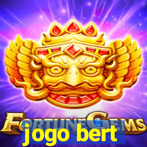 jogo bert