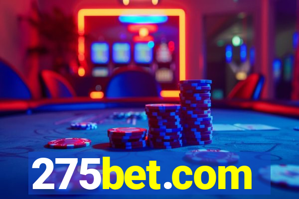 275bet.com