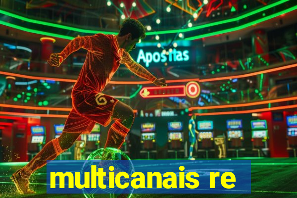 multicanais re