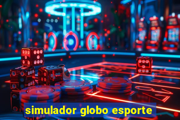 simulador globo esporte