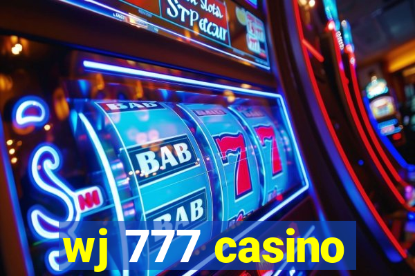 wj 777 casino