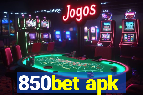 850bet apk