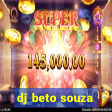 dj beto souza