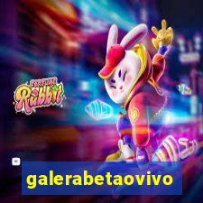 galerabetaovivo