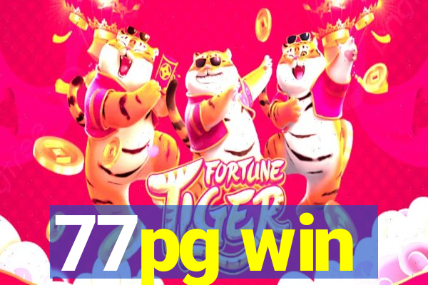 77pg win