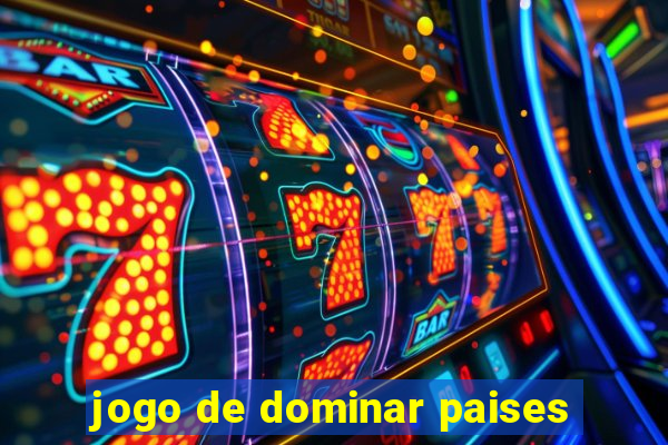 jogo de dominar paises