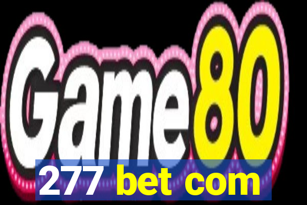 277 bet com