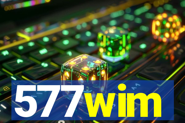 577wim