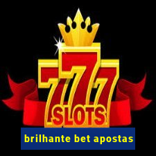 brilhante bet apostas