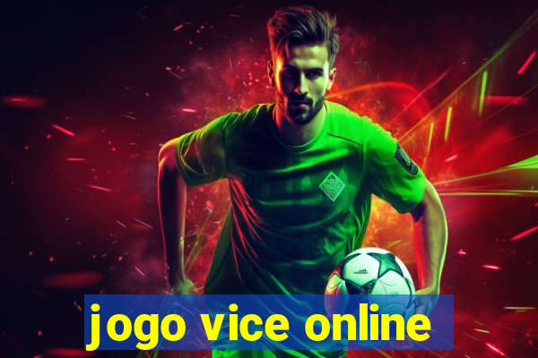 jogo vice online