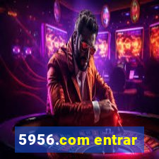 5956.com entrar