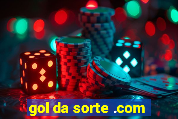 gol da sorte .com