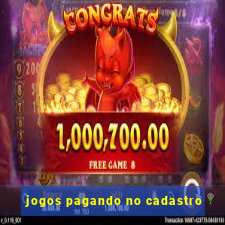 jogos pagando no cadastro