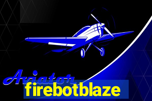 firebotblaze