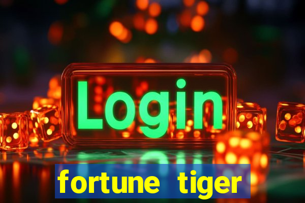 fortune tiger deposito de 5 reais