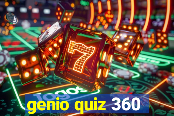 genio quiz 360