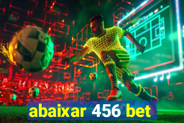 abaixar 456 bet