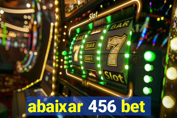 abaixar 456 bet