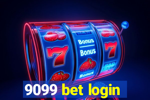 9099 bet login