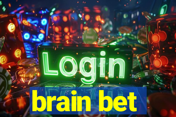 brain bet