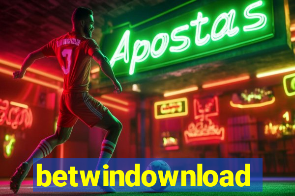 betwindownload