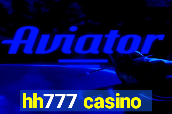 hh777 casino