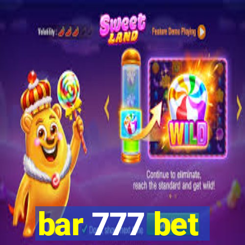 bar 777 bet