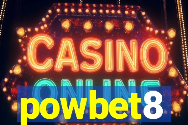 powbet8