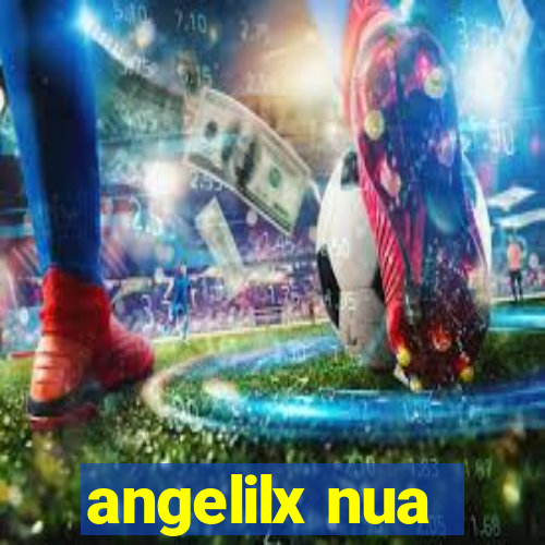 angelilx nua