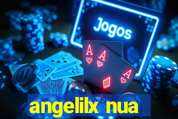 angelilx nua