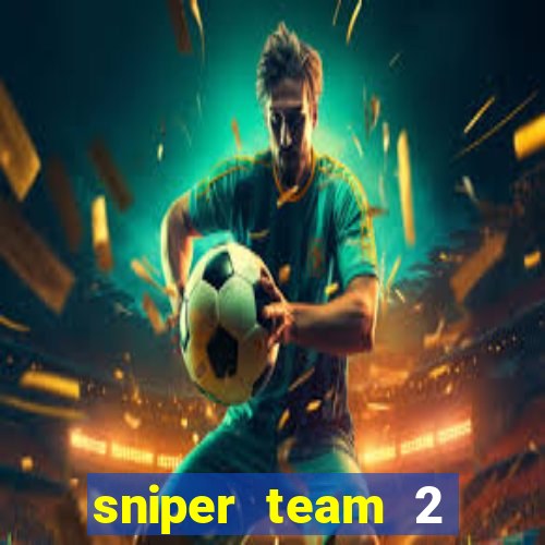 sniper team 2 click jogos