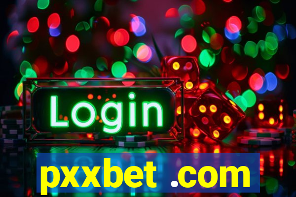 pxxbet .com