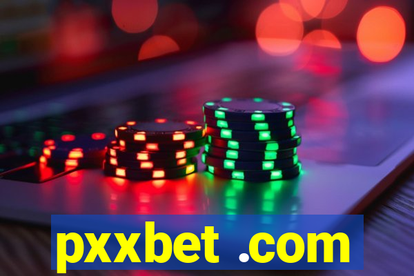 pxxbet .com