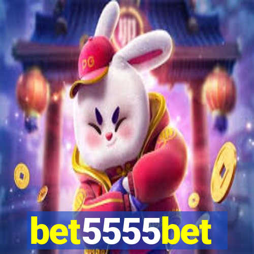 bet5555bet