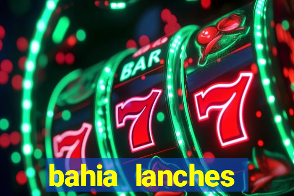 bahia lanches franca santa efigenia telefone