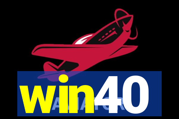 win40