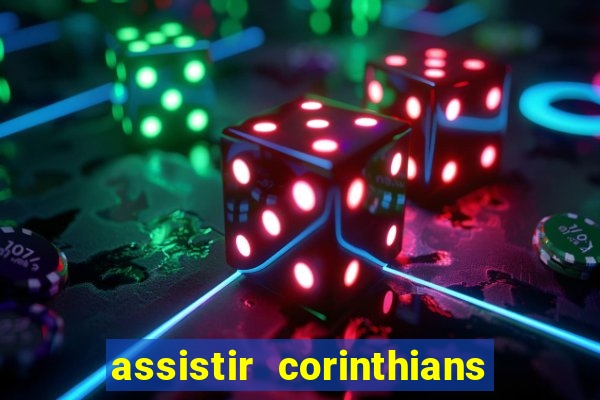 assistir corinthians x sao paulo ao vivo futemax