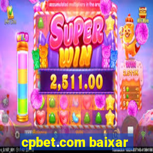 cpbet.com baixar