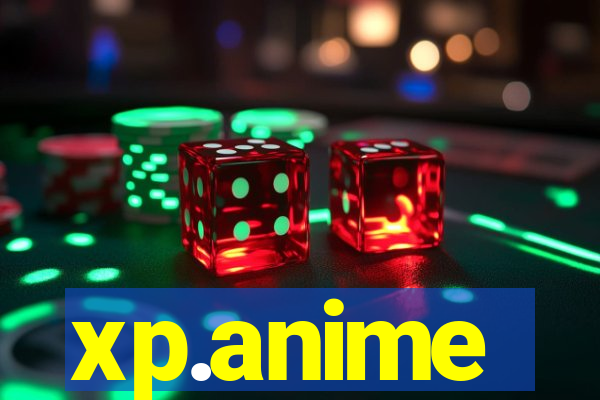 xp.anime