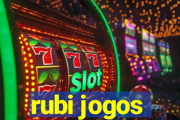 rubi jogos