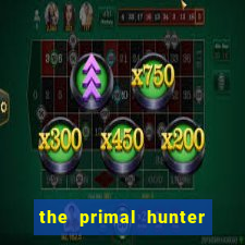 the primal hunter pt br