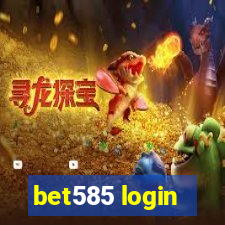 bet585 login