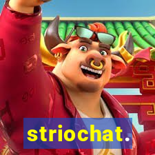 striochat.