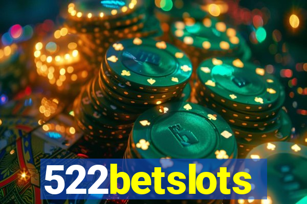 522betslots