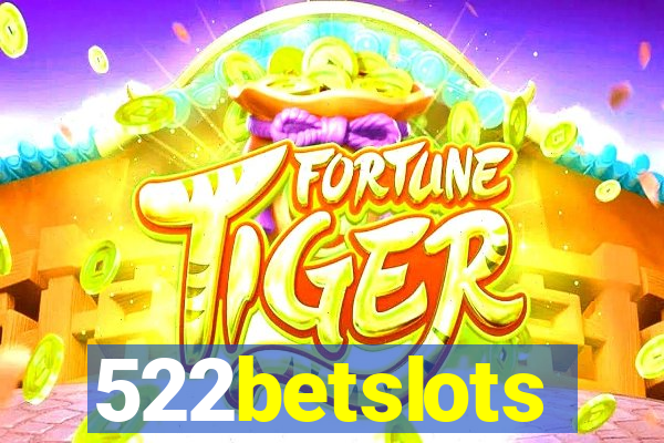 522betslots