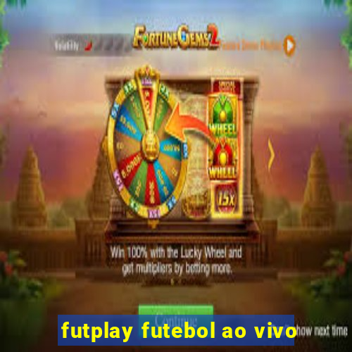 futplay futebol ao vivo