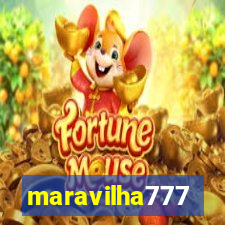 maravilha777