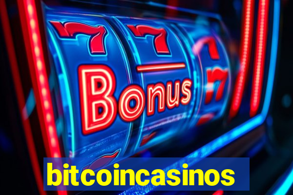 bitcoincasinos