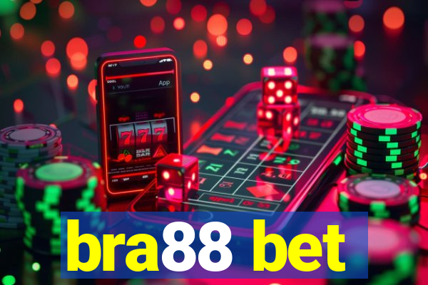 bra88 bet