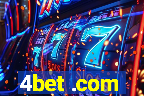 4bet .com